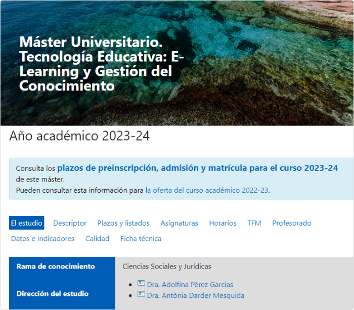 Máster Universitario. Tecnología Educativa: E-Learning y Gestión del Conocimiento